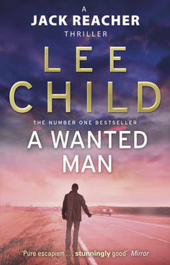A Wanted Man - Lee Child