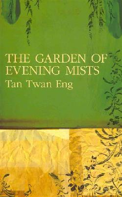 The Garden of Evening Mists Eng, Tan Twan