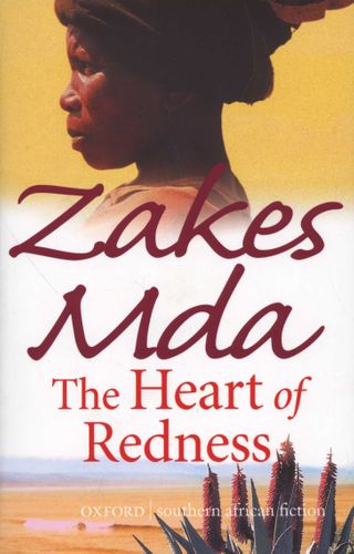 The Heart of Redness - Zakes Mda