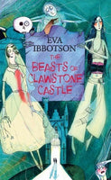 The Beasts of Clawstone Castle Eva Ibbotson