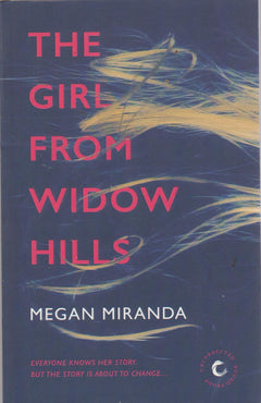 The Girl from Widow Hills - Megan Miranda