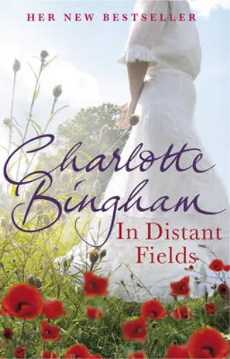 In Distant Fields - Charlotte Bingham