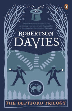 The Deptford Trilogy Robertson Davies