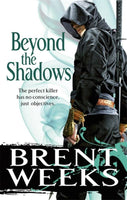 Beyond the Shadows - Brent Weeks