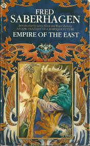 Empire of the East Fred Saberhagen