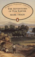 The Adventures of Tom Sawyer Twain, Mark