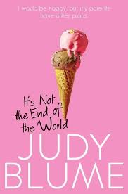 It's Not the End of the World Blume, Judy