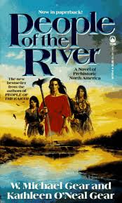 People of the River Gear, W. Michael; Gear, Kathleen O'Neal