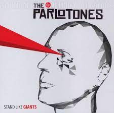The Parlotones - Stand Like Giants