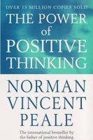 The power of positive thinking Norman Vincent Peale