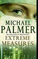 Extreme Measures Michael Palmer