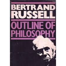 An Outline of Philosophy Bertrand Russell