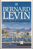 To the End of the Rhine Levin, Bernard