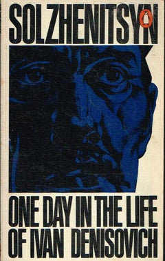 One Day in the Life of Ivan Denisovich Solzhenitsyn