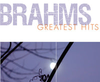 Brahms - Greatest Hits