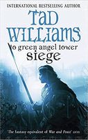 To green angel tower  siege Tadd Williams