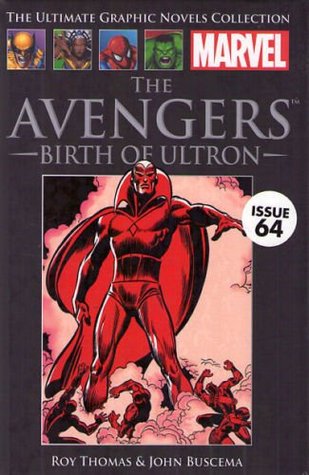 Marvel The ultimate graphic novels collection The Avengers Birth of Ultron classic XII