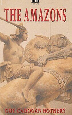 The Amazons Guy Cadogan Rothery