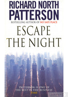Escape the Night  Richard North Patterson