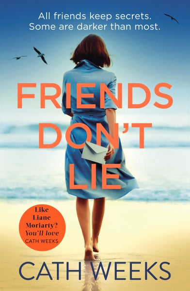 Friends Dont Lie  Cath Weeks