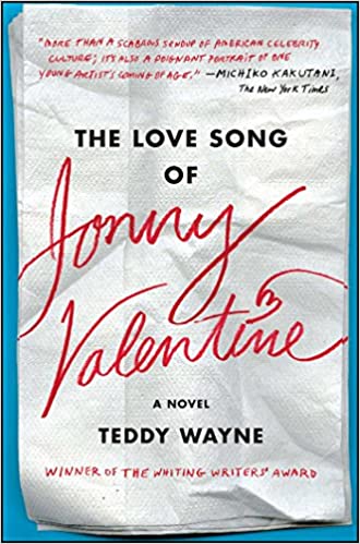 The Love Song of Jonny Valentine - Teddy Wayne