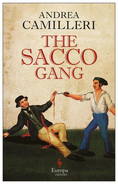 The Sacco Gang Andrea Camilleri