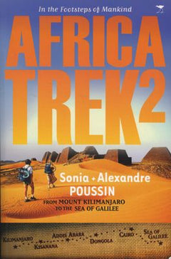 Africa Trek 2 Alexandre Poussin Sonia Poussin