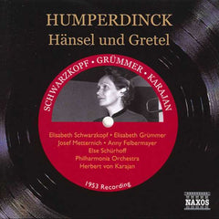 Engelbert Humperdinck Herbert Von Karajan Schwarzkopf, Grummer,Metternich, Von Ilosvay, Schurhoff, Felbermayer - Hansel Und Gretel