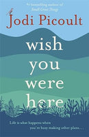 Wish You Were Here Jodi Picoult