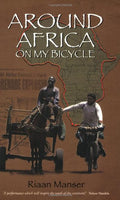 Around Africa on my Bicycle Riaan Manser