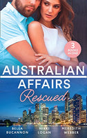 Australian Affairs: Rescued Bucannon, Bella Logan, Nikki Webber, Meredith