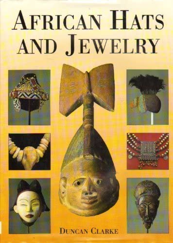African Hats and Jewellery Duncan Clarke