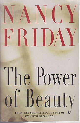 The Power of Beauty - Nancy Friday