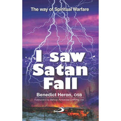 I Saw Satan Fall Benedict Heron
