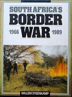South Africa's Border War, 1966-1989 Willem Steenkamp
