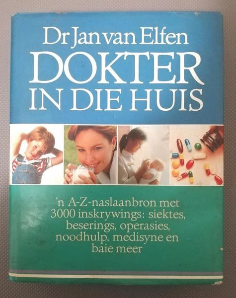 Dokter in Die Huis Jan van Elfen