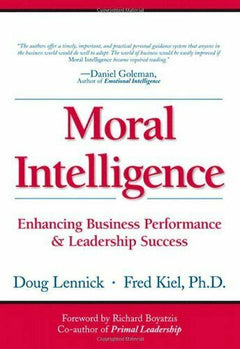 Moral Intelligence Lennick Kiel