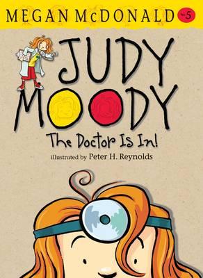 Judy Moody The Doctor is In! Megan McDonald