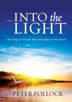 Into the Light Peter Pollock
