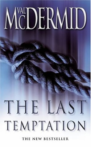 The Last Temptation Val McDermid