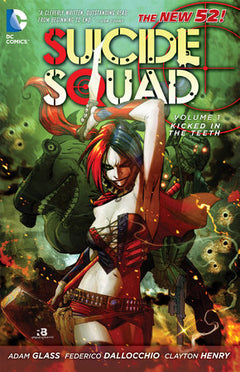 Suicide Squad Vol. 1: Kicked in the Teeth (The New 52)  Adam Glass