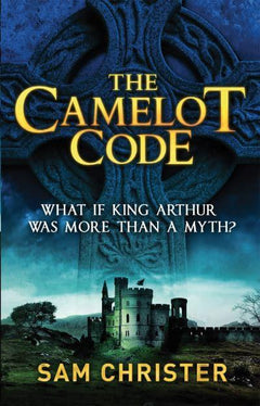 The Camelot Code Sam Christer
