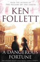 Dangerous Fortune Follett, Ken