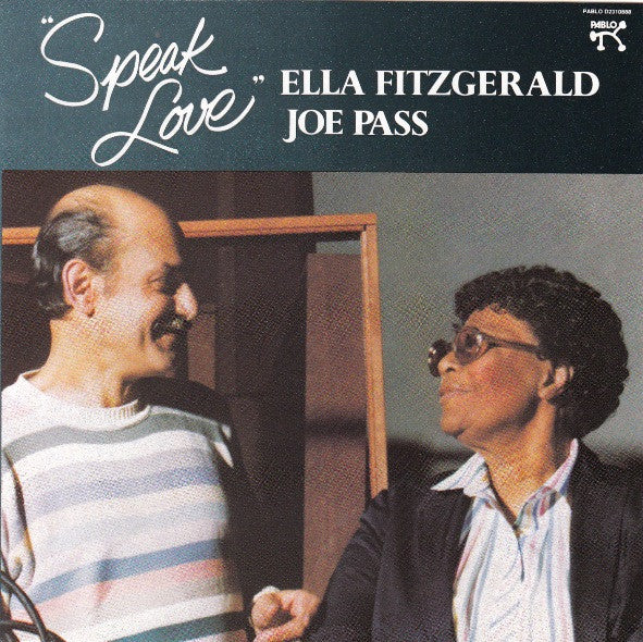 Ella Fitzgerald / Joe Pass - Speak Love