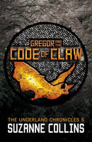 Gregor and the Code of Claw Suzanne Collins