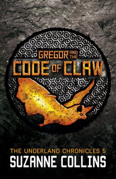 Gregor and the Code of Claw Suzanne Collins