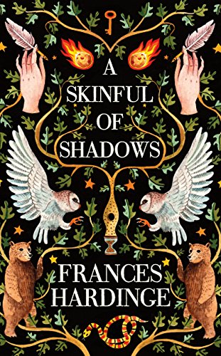 A Skinful of Shadows - Frances Hardinge