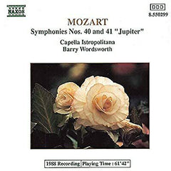 Mozart - Capella Istropolitana, Barry Wordsworth - Symphonies Nos. 40 And 41 "Jupiter"