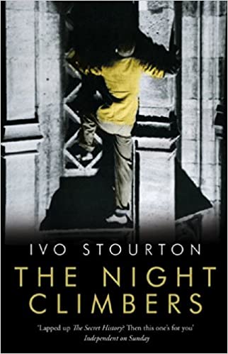 The Night Climbers Ivo Stourton