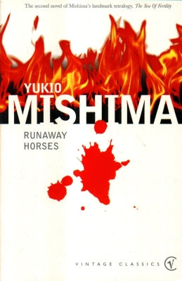 Runaway Horses Yukio Mishima